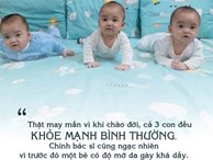 Mẹ trẻ Hà Nội mang thai 3 hiếm gặp mà cả thế giới 200 triệu ca mới có một