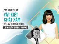 Nghệ sĩ Việt: ‘Hài nhảm thì lỗi trước tiên thuộc về nhà đài’