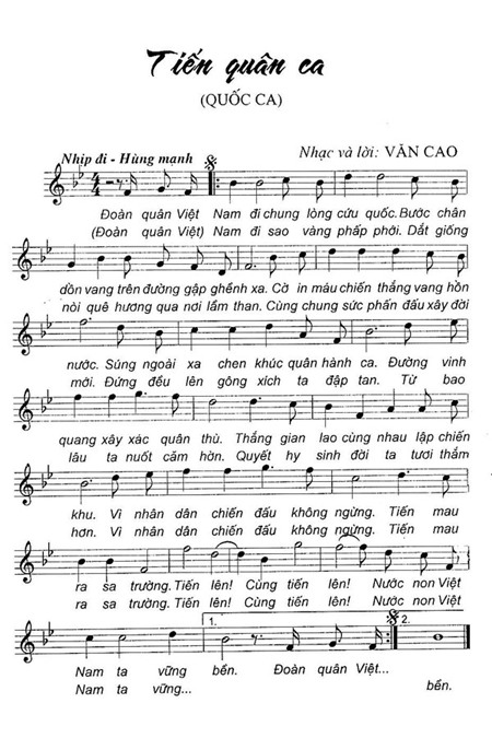  Ca khúc "Tiến quân ca" của cố nhạc sĩ Văn Cao được chọn làm Quốc ca của nước Việt Nam từ 2/9/1945 đến nay