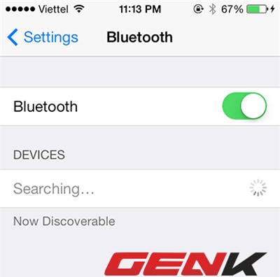 Bluetooth sẽ liên tục tìm kiếm kết nối khi được bật.