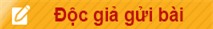 Độc giả gửi bài viết