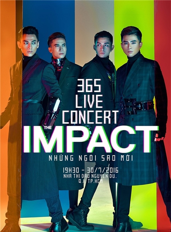 Chặng đường 5 năm của các chàng trai 365sẽ chính thức khép lại bằng một liveshow mang tênThe Impact - Những Ngôi Sao Mớivào ngày 30/7. Đây cũng là lần cuối cùng khán giả được nhìn thấy 4 chàng trai cùng đứng trên sân khấu với tư cách nhóm nhạc. - Tin sao Viet - Tin tuc sao Viet - Scandal sao Viet - Tin tuc cua Sao - Tin cua Sao