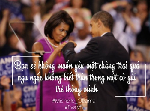 10 cau noi an tuong cua phu nhan tong thong my khien moi phu nu deu nguong mo - 7