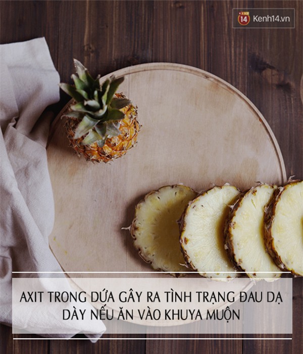 Chớ ăn những loại trái cây này vào buổi tối nếu không muốn đau bụng - Ảnh 5.