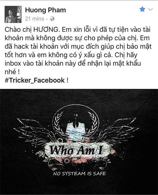 'Té ngửa' trước muôn kiểu cư xử của hacker cướp Facebook sao Việt  0