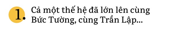 Trần Lập: Ngay cả khi đã ra đi, cả một thế hệ vẫn được anh truyền cảm hứng về tình yêu sống - Ảnh 3.