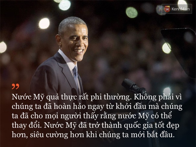 9 câu nói ấn tượng trong bài phát biểu cuối cùng khép lại hành trình 8 năm của Tổng thống Barack Obama với nước Mỹ - Ảnh 2.