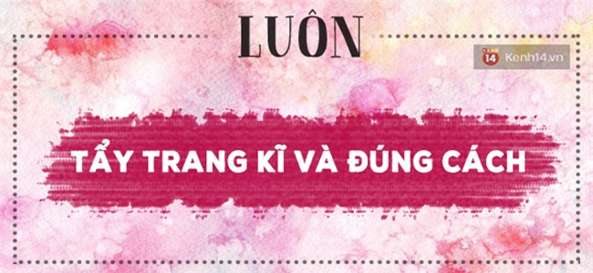 5 nguyen tac nhung co nang hay trang diem can 'thuoc long' de khong lam hai da