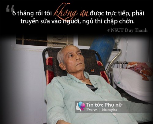 2 benh ung thu giai doan cuoi hanh ha, nsut duy thanh khong an duoc 6 thang nay - 1