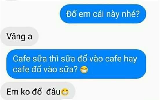 Đỉnh cao của nhắn tin cưa cẩm bây giờ: Trà sữa là trà đổ vào sữa hay sữa đổ vào trà? - Ảnh 1.