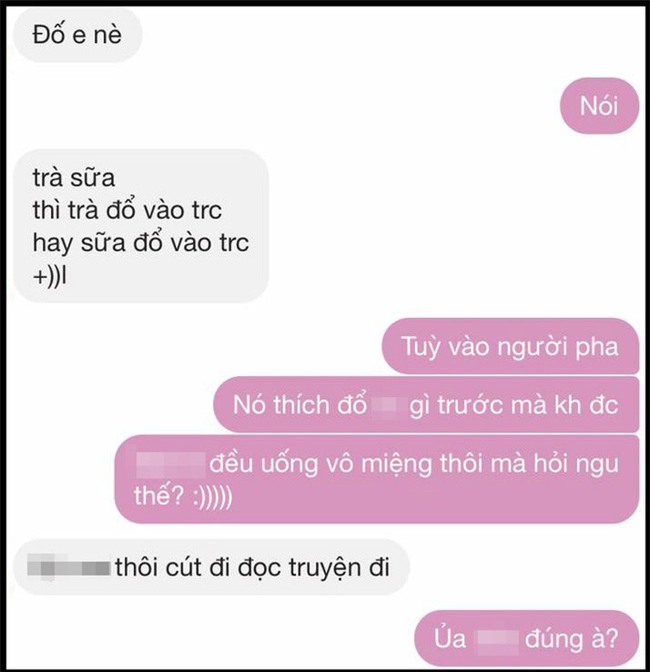 Đỉnh cao của nhắn tin cưa cẩm bây giờ: Trà sữa là trà đổ vào sữa hay sữa đổ vào trà? - Ảnh 2.