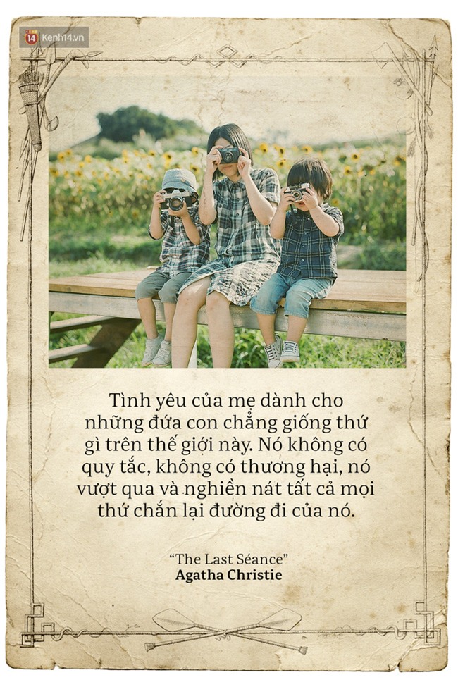 Ngày của mẹ, hãy đọc những trích dẫn cảm động này rồi về nhà và ôm mẹ ngay một cái! - Ảnh 1.