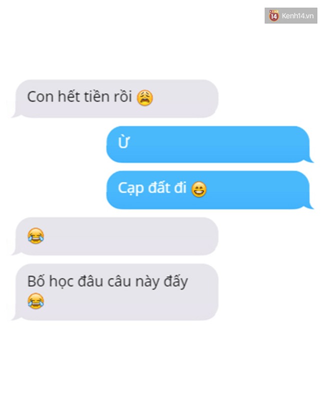 Nhắn tin báo hết tiền về cho bố bạn đi, xem bố sẽ phũ bạn như thế nào - Ảnh 21.