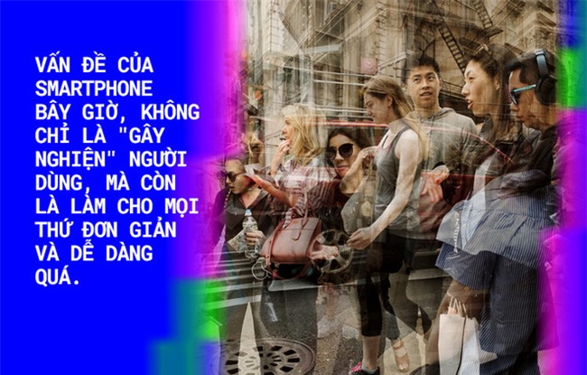 Cuộc sống dễ dàng hơn nhờ Smartphone, bất hạnh hơn cũng nhờ Smartphone! - Ảnh 7.