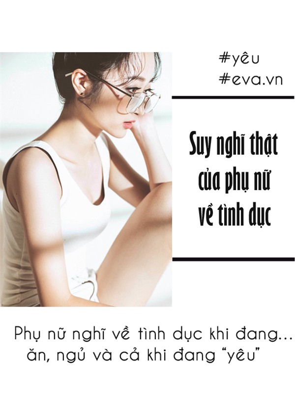 suy nghi cua phu nu ve "chuyen ay" - nhung tiet lo moi nhat se khien ban giat minh - 2