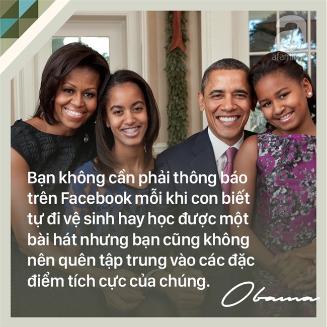 7 quy tắc nuôi dạy con trên cả tuyệt vời của cựu Tổng thống Mỹ Barack Obama các bố mẹ nên học tập - Ảnh 3.
