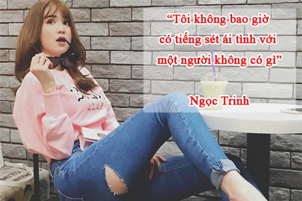 Ngọc Trinh: Tôi muốn kiếm vài trăm tỷ rồi sống an phận, không bon chen với đời-9