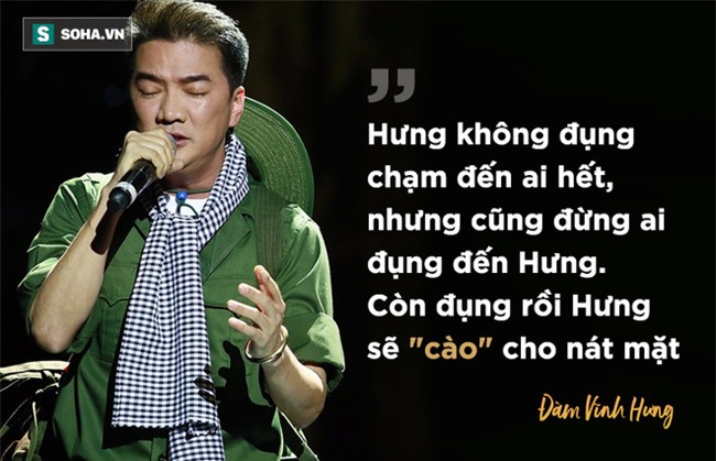 Đàm Vĩnh Hưng: Động chạm vào tôi, tôi cào cho nát mặt! - Ảnh 2.