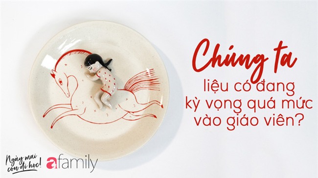 Nhà báo Thu Hà nói về khủng hoảng đầu lớp 1 của con: Hay chăng cũng chỉ là cơn bão trong tách trà? - Ảnh 1.