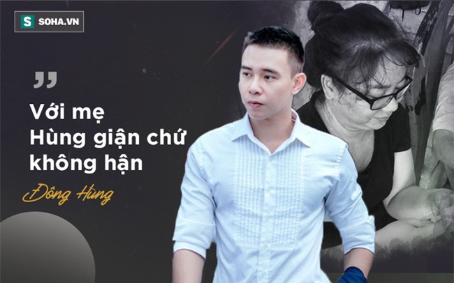 Đông Hùng: Mẹ đang chịu sự giày vò từ... những lời chỉ trích trên mạng! - Ảnh 3.