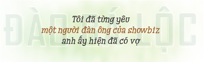 Đào Bá Lộc lần đầu móc gan ruột về mối tình với nam danh hài - MC lừng lẫy showbiz Việt-3