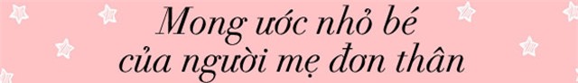 &#34;me don than va giac mo hanh phuc&#34;: cau chuyen tinh xuc dong cua co gai lam me tuoi 18 - 4