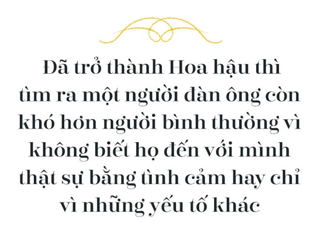 Hoa hậu Đỗ Mỹ Linh: Không cần đàn ông giàu, chỉ cần trưởng thành-7