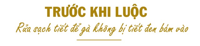 tuyet chieu luoc ga 100 con da van vang uom, dep cang nhu 1 - 3