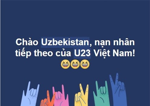 Giới trẻ rần rần chế ảnh thách thức U23 Uzbekistan