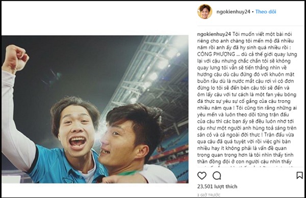 Ngô Kiến Huy gửi tâm thư cho Công Phượng: Cả thế giới quay lưng với cậu, tôi thì không-4