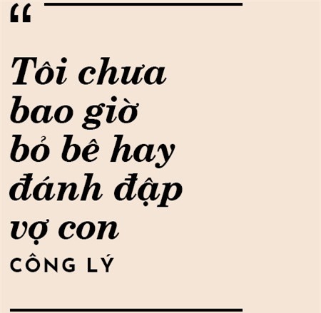 Nghe si Cong Ly: 'Toi hay ruou that nhung khong bo be vo con' hinh anh 11