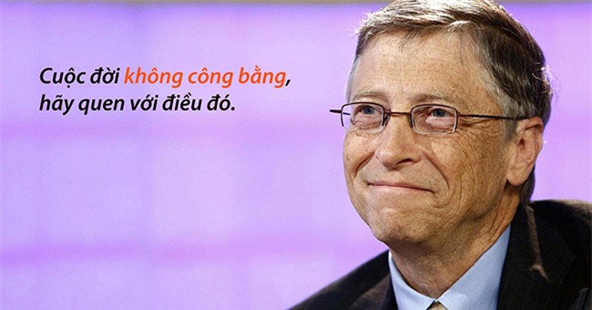 15 cau noi truyen cam hung cua ty phu bill gates, nhat dinh khong duoc bo qua hinh anh 5