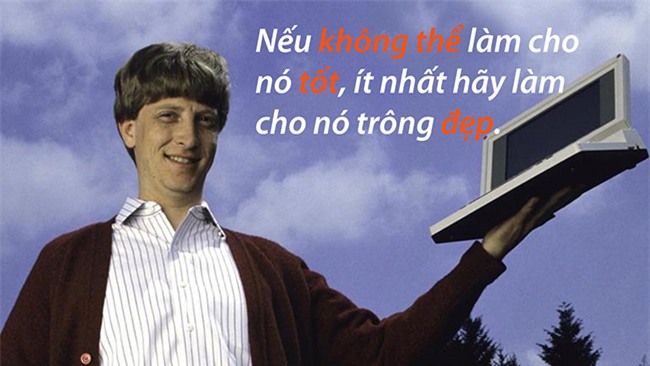 15 cau noi truyen cam hung cua ty phu bill gates, nhat dinh khong duoc bo qua hinh anh 7