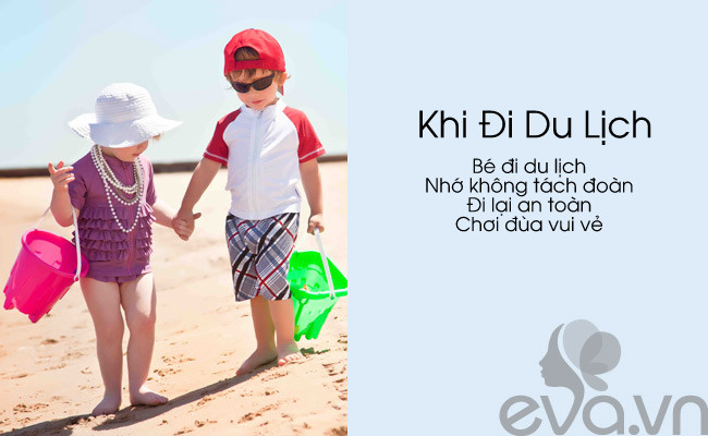 Quy tắc vô cùng cần thiết khi bé đi du lịch.
