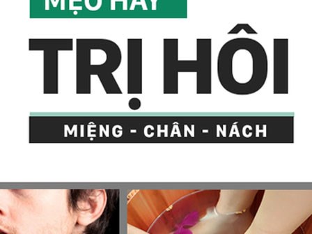 Mẹo hay dễ làm trị hôi miệng, hôi nách hôi chân cực hiệu quả