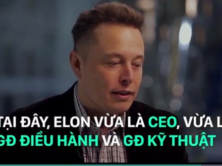 Elon Musk - Tỷ phú với tham vọng thay đổi thế giới