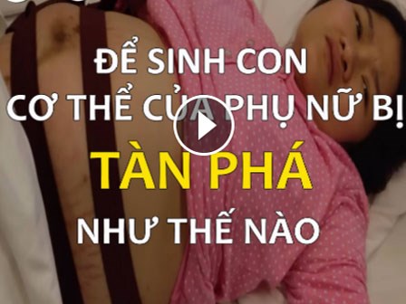 Để sinh con, cơ thể của người phụ nữ bị 