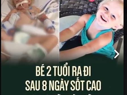 Bé 2 tuổi ra đi sau 8 ngày sốt cao do căn bệnh dễ nhầm lẫn này...