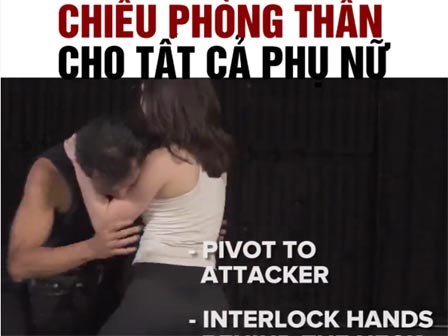 Chiêu phòng thân cho tất cả chị em phụ nữ