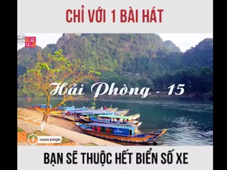 Chỉ với 1 bài hát, bạn sẽ thuộc hết biển số xe các tỉnh