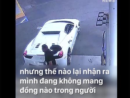 Thanh niên lầy lội nhất năm, ăn trộm siêu xe Ferrari rồi đi xin dạo tiền đổ xăng
