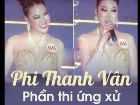 Xem lại phần thi ứng xử quá lố và gây cười của Phi Thanh Vân