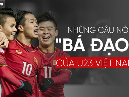 Các cầu thủ U23 Việt Nam và 14 câu nói khiến người hâm mộ xôn xao