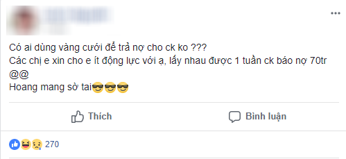 Cưới được 1 tuần, chồng bảo nợ 70 triệu, cô vợ trẻ đăng đàn hỏi: Có nên bán vàng cưới trả nợ hay không?-1