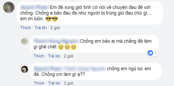 Quan điểm đã quyết định chửa đẻ thì chấp nhận đau, đừng kể công của chàng trai trẻ khiến chị em dậy sóng-2