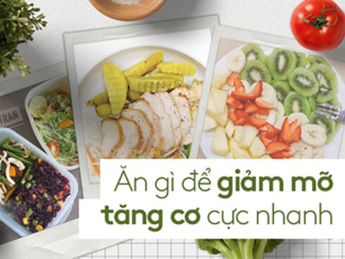 Thêm 17 thực đơn giảm cân, giảm mỡ được huấn luyện viên