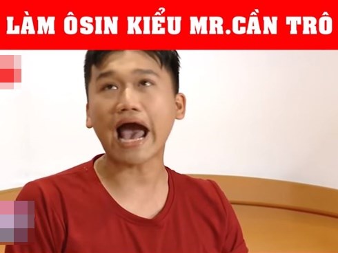 'Mr. Cần Trô' làm osin bá đạo khiến fan cười ngất