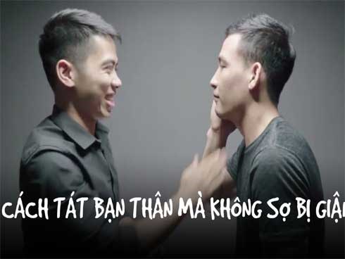 Cách để tát đứa bạn thân mà không bị giận
