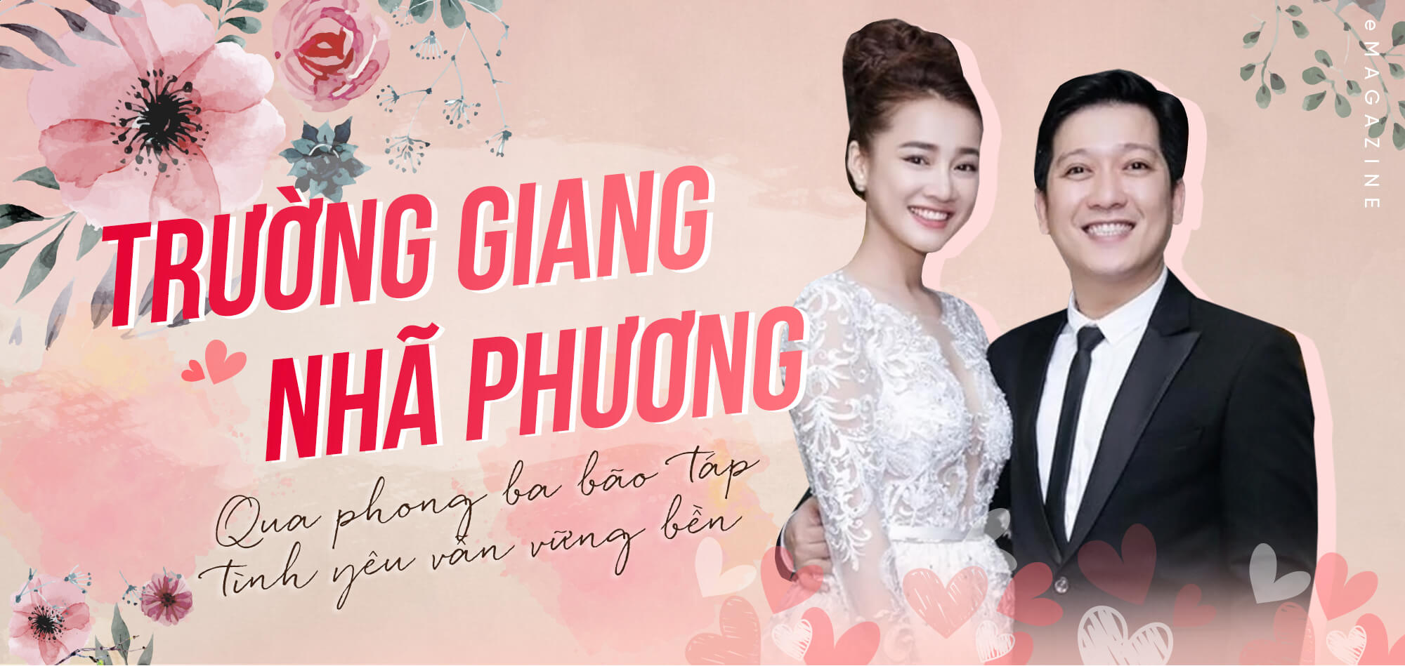 Trường Giang - Nhã Phương và cuộc hôn nhân 'chạy trời không khỏi nắng' nhờ nét phu thê tướng số