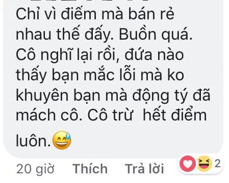 Chỉ một bình luận trên MXH, cô giáo biết hết tật xấu của cả lớp và cái kết đắng lòng cho những ai bán rẻ bạn bè-11